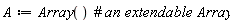 A := Array()