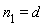 n__1 = d