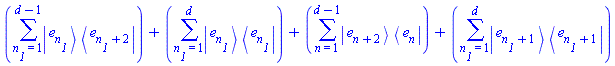 sum(Physics:-`*`(Physics:-Ket(e, n__1), Physics:-Bra(e, n__1+2)), n__1 = 1 .. d-1)+sum(Physics:-`*`(Physics:-Ket(e, n__1), Physics:-Bra(e, n__1)), n__1 = 1 .. d)+sum(Physics:-`*`(Physics:-Ket(e, n+2), Physics:-Bra(e, n)), n = 1 .. d-1)+sum(Physics:-`*`(Physics:-Ket(e, n__1+1), Physics:-Bra(e, n__1+1)), n__1 = 1 .. d)