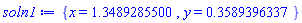 {x = 1.348928550, y = .3589396337}