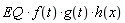 EQ*f(t)*g(t)*h(x)