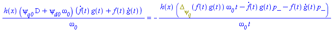 h(x)*(D*psi__q0+psi__d0*omega__0)*((diff(f(t), t))*g(t)+f(t)*(diff(g(t), t)))/omega__0 = -h(x)*(Delta__psi__q(f(t)*g(t))*omega__0*t-(diff(f(t), t))*g(t)*p_-f(t)*(diff(g(t), t))*p_)/(omega__0*t)