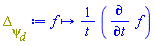 proc (f) options operator, arrow; Physics:-`*`(Physics:-`^`(t, -1), Physics:-diff(f, t)) end proc