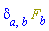Physics:-KroneckerDelta[a, b]*F[b]