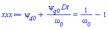 psi__d0+psi__q0*Dt/omega__0 = 1/omega__0-1