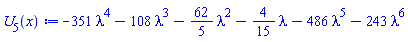 -351*lambda^4-108*lambda^3-(62/5)*lambda^2-(4/15)*lambda-486*lambda^5-243*lambda^6