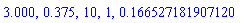 3.000, .375, 10, 1, HFloat(0.16652718190712018)