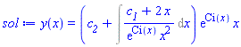 y(x) = (c__2+Int((c__1+2*x)/(exp(Ci(x))*x^2), x))*exp(Ci(x))*x