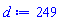 d := 249