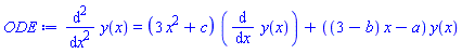 diff(diff(y(x), x), x) = (3*x^2+c)*(diff(y(x), x))+((3-b)*x-a)*y(x)