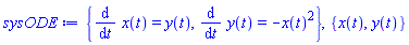 {diff(x(t), t) = y(t), diff(y(t), t) = -x(t)^2}, {x(t), y(t)}