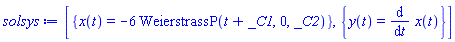 [{x(t) = -6*WeierstrassP(t+_C1, 0, _C2)}, {y(t) = diff(x(t), t)}]