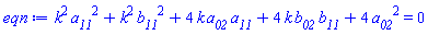 a__11^2*k^2+b__11^2*k^2+4*a__02*a__11*k+4*b__02*b__11*k+4*a__02^2 = 0