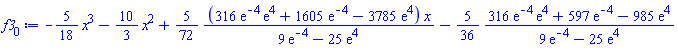 -(5/18)*x^3-(10/3)*x^2+(5/72)*(316*exp(-4)*exp(4)+1605*exp(-4)-3785*exp(4))*x/(9*exp(-4)-25*exp(4))-(5/36)*(316*exp(-4)*exp(4)+597*exp(-4)-985*exp(4))/(9*exp(-4)-25*exp(4))