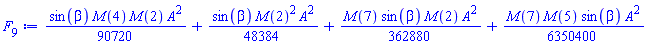 (1/90720)*sin(beta)*M(4)*M(2)*A^2+(1/48384)*sin(beta)*M(2)^2*A^2+(1/362880)*M(7)*sin(beta)*M(2)*A^2+(1/6350400)*M(7)*M(5)*sin(beta)*A^2
