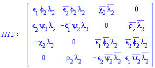 Matrix(4, 4, {(1, 1) = `&epsilon;`[1]*phi(x, t)[2]*lambda[2], (1, 2) = conjugate(`&epsilon;`[2])*phi(x, t)[2]*lambda[2], (1, 3) = conjugate(chi(x, t)[2])*conjugate(lambda[2]), (1, 4) = 0, (2, 1) = `&epsilon;`[2]*psi(x, t)[2]*lambda[2], (2, 2) = -conjugate(`&epsilon;`[1])*psi(x, t)[2]*lambda[2], (2, 3) = 0, (2, 4) = conjugate(rho(x, t)[2])*conjugate(lambda[2]), (3, 1) = -chi(x, t)[2]*lambda[2], (3, 2) = 0, (3, 3) = conjugate(`&epsilon;`[1])*conjugate(phi(x, t)[2])*conjugate(lambda[2]), (3, 4) = conjugate(`&epsilon;`[2])*conjugate(phi(x, t)[2])*conjugate(lambda[2]), (4, 1) = 0, (4, 2) = rho(x, t)[2]*lambda[2], (4, 3) = -`&epsilon;`[2]*conjugate(psi(x, t)[2])*conjugate(lambda[2]), (4, 4) = `&epsilon;`[1]*conjugate(psi(x, t)[2])*conjugate(lambda[2])})