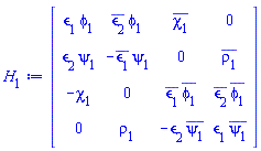 Matrix(4, 4, {(1, 1) = `&epsilon;`[1]*phi(x, t)[1], (1, 2) = conjugate(`&epsilon;`[2])*phi(x, t)[1], (1, 3) = conjugate(chi(x, t)[1]), (1, 4) = 0, (2, 1) = `&epsilon;`[2]*psi(x, t)[1], (2, 2) = -conjugate(`&epsilon;`[1])*psi(x, t)[1], (2, 3) = 0, (2, 4) = conjugate(rho(x, t)[1]), (3, 1) = -chi(x, t)[1], (3, 2) = 0, (3, 3) = conjugate(`&epsilon;`[1])*conjugate(phi(x, t)[1]), (3, 4) = conjugate(`&epsilon;`[2])*conjugate(phi(x, t)[1]), (4, 1) = 0, (4, 2) = rho(x, t)[1], (4, 3) = -`&epsilon;`[2]*conjugate(psi(x, t)[1]), (4, 4) = `&epsilon;`[1]*conjugate(psi(x, t)[1])})