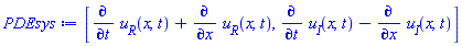 [diff(u__R(x, t), t)+diff(u__R(x, t), x), diff(u__I(x, t), t)-(diff(u__I(x, t), x))]
