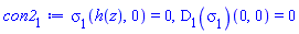 sigma[1](h(z), 0) = 0, (D[1](sigma[1]))(0, 0) = 0