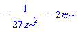 -1/((27*z^2))-2*m