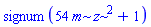 signum(54*m*z^2+1)