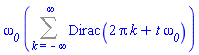 omega__0*(Sum(Dirac(2*Pi*k+t*omega__0), k = -infinity .. infinity))