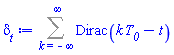 Sum(Dirac(T__0*k-t), k = -infinity .. infinity)