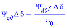Psi[q0]*Delta*delta-Psi[d0]*p*Delta*delta/omega[0]