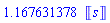 1.167631378*Units:-Unit(s)