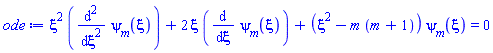 xi^2*(diff(diff(psi[m](xi), xi), xi))+2*xi*(diff(psi[m](xi), xi))+(xi^2-m*(m+1))*psi[m](xi) = 0