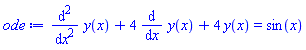diff(diff(y(x), x), x)+4*(diff(y(x), x))+4*y(x) = sin(x)
