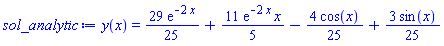 y(x) = (29/25)*exp(-2*x)+(11/5)*exp(-2*x)*x-(4/25)*cos(x)+(3/25)*sin(x)