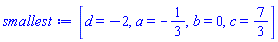 [d = -2, a = -1/3, b = 0, c = 7/3]