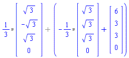 `%+`(`%*`(1/3, Vector[column](%id = 36893488148080653604)), -`%*`(1/3, Vector[column](%id = 36893488148080653724))+Vector[column](%id = 36893488148080653844))