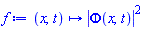 proc (x, t) options operator, arrow; abs(Phi(x, t))^2 end proc