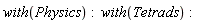 with(Physics); with(Tetrads)