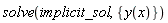 solve(implicit_sol, {y(x)})