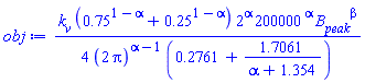 (1/4)*k__v*(.75^(1-alpha)+.25^(1-alpha))*2^alpha*200000^alpha*B__peak^beta/((2*Pi)^(alpha-1)*(.2761+1.7061/(alpha+1.354)))