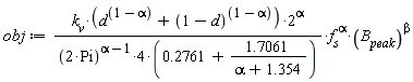 obj := k__v*(d^(1-alpha)+(1-d)^(1-alpha))*2^alpha*f__s^alpha*B__peak^beta/(4*(2*Pi)^(alpha-1)*(.2761+1.7061/(alpha+1.354)))