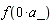 f(0*a_)