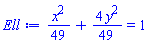 (1/49)*x^2+(4/49)*y^2 = 1