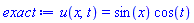 u(x, t) = sin(x)*cos(t)