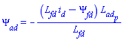 Psi__ad = -(L__fd*i__d-Psi__fd)*L__ad__p/L__fd
