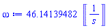 46.14139482*Units:-Unit(1/s)