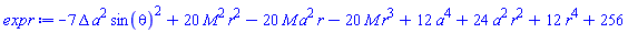 -7*Delta*a^2*sin(theta)^2+20*M^2*r^2-20*M*a^2*r-20*M*r^3+12*a^4+24*a^2*r^2+12*r^4+256