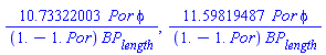 10.73322003*Por*phi/((1.-1.*Por)*BP__length), 11.59819487*Por*phi/((1.-1.*Por)*BP__length)