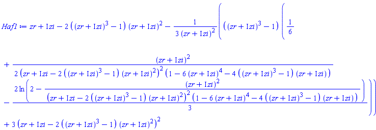 zr+I*zi-2*((zr+I*zi)^3-1)*(zr+I*zi)^2-(1/3)*((zr+I*zi)^3-1)*(1/6+(1/2)*(zr+I*zi)^2/((zr+I*zi-2*((zr+I*zi)^3-1)*(zr+I*zi)^2)^2*(1-6*(zr+I*zi)^4-4*((zr+I*zi)^3-1)*(zr+I*zi)))-(2/3)*ln(2-(zr+I*zi)^2/((zr+I*zi-2*((zr+I*zi)^3-1)*(zr+I*zi)^2)^2*(1-6*(zr+I*zi)^4-4*((zr+I*zi)^3-1)*(zr+I*zi)))))/(zr+I*zi)^2+3*(zr+I*zi-2*((zr+I*zi)^3-1)*(zr+I*zi)^2)^2