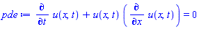 diff(u(x, t), t)+u(x, t)*(diff(u(x, t), x)) = 0