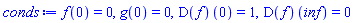 f(0) = 0, g(0) = 0, (D(f))(0) = 1, (D(f))(inf) = 0