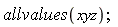 allvalues(xyz)